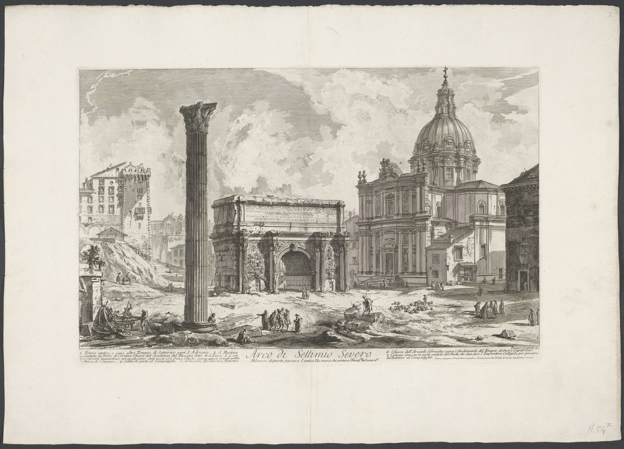 Boog van Septimius Severus op het Forum Romanum Łuk Septymiusza Sewera (...) (tytuł na obiekcie) Gezichten op Rome (tytuł serii) Widoki Rzymu zaprojektowane i wyryte przez architekta Giambattistę Piranesiego Ve (nez) iano (tytuł serii) autorstwa Giovanni Battista Piranesi