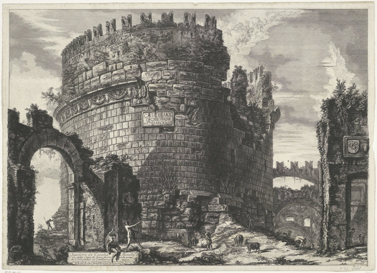 Tombe van Caecilia Metella w Rzymie Grób Cecylii Metell (...) (tytuł na obiekcie) Gezichten op Rome (tytuł serii) Widoki Rzymu zaprojektowane i wyryte przez architekta Giambattistę Piranesiego Ve (nez) iano (tytuł serii) autorstwa Giovanni Battista Piranesi