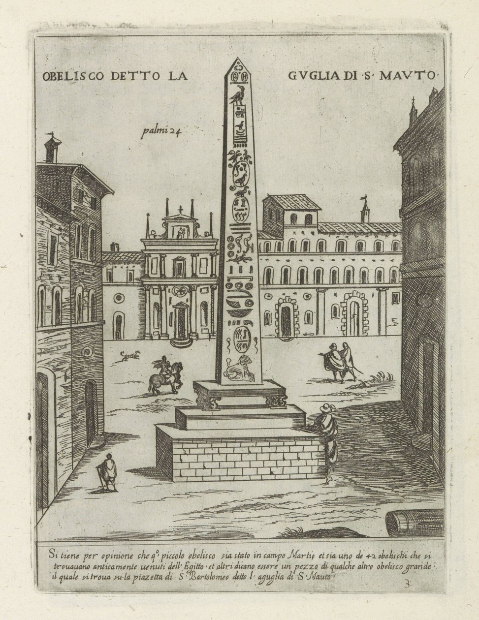 Obelisk w Rzymie Obelisk znany jako Iglica S. Mauto (tytuł na obiekcie) Moderne en antieke monumenten en bouwwerken w Rzymie (tytuł serii) Ozdoby starożytnych i współczesnych budowli miasta Alma w Rzymie (tytuł serii) autorstwa Giovanni Maggi