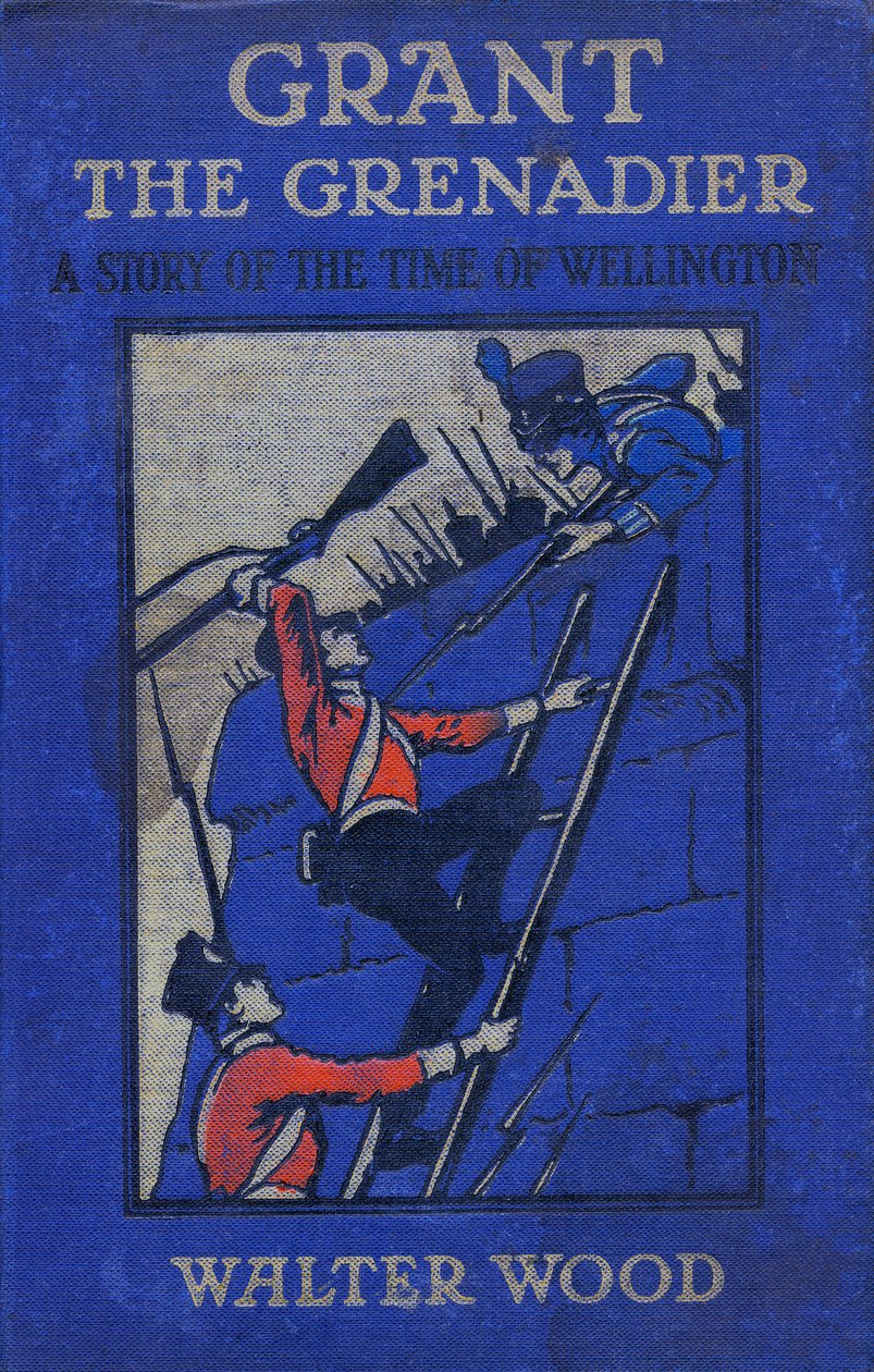 Okładka Grant the Grenadier Waltera Wooda, wyd. przez Routledge, c.1912 autorstwa Gordon Frederick Browne