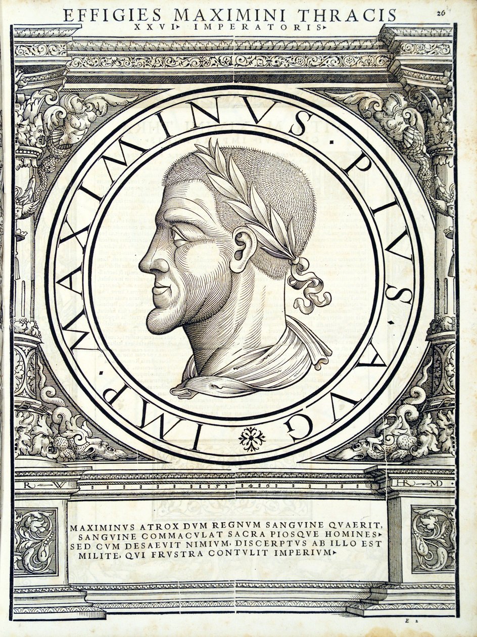 Maximus Thrax, ilustracja z Imperatorum romanorum omnium orientalium et occidentalium verissimae imagines ex antiquis numismatis, drzeworyt Rudolpha Wyssenbacha, wydrukowany przez Andreasa Gesnera, Zurych, autorstwa Hans Rudolf Manuel Deutsch