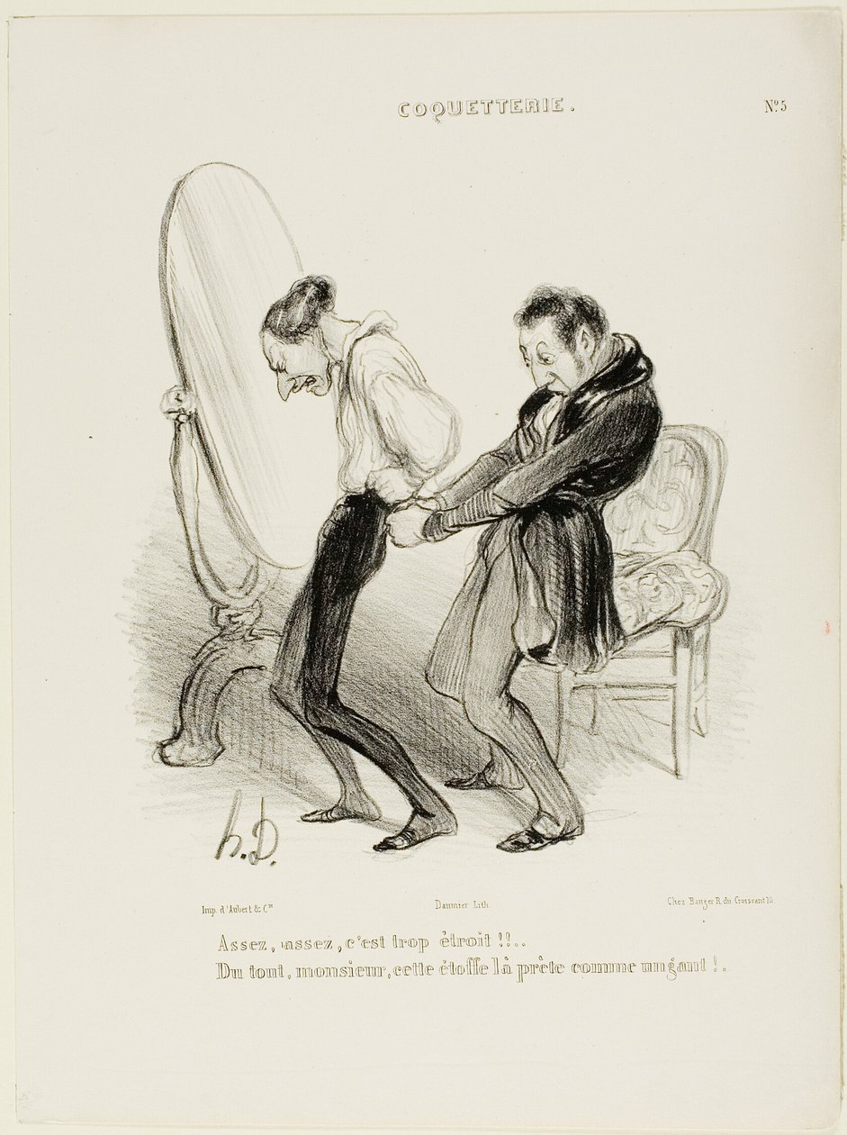 "- Wystarczy, wystarczy, to jest o wiele za ciasne!!! - Ależ skąd, Monsieur, ten materiał pasuje jak ulał!", płytka 5 z Coquetterie autorstwa Honoré Victorin Daumier