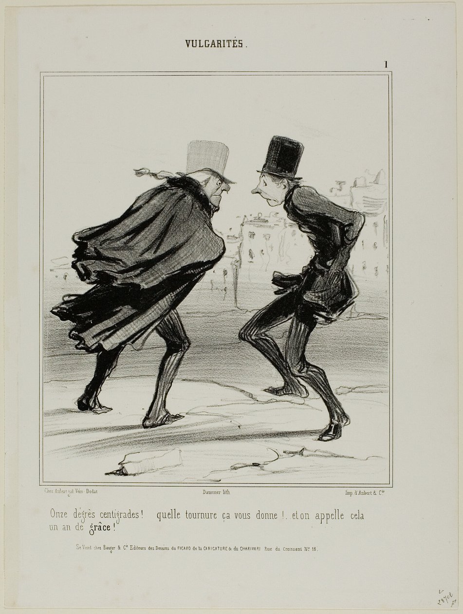 "Jedenaście stopni Celsjusza! Spójrz, jak wyglądasz! I to się nazywa rok łaski!", płyta 1 z Vulgarités autorstwa Honoré Victorin Daumier