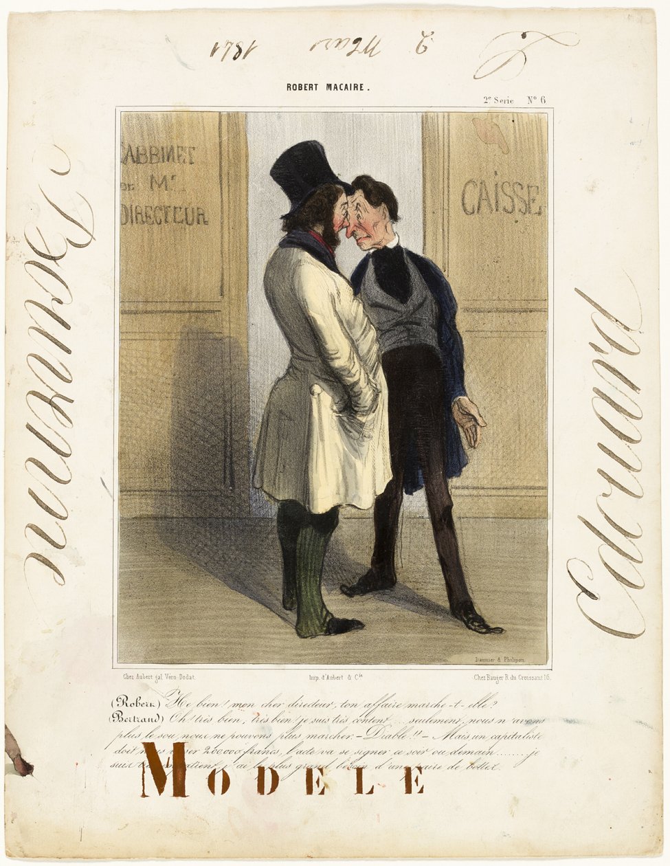 Robert: "No, no! Mój drogi dyrektorze... jak tam interesy" Bertrand: "- Dobrze, bardzo dobrze, jestem całkiem zadowolony. Niestety nie mamy ani grosza na kontynuację! - O cholera! - Ale pewien inwestor wciąż jest nam winien 200.000 franków... i zgłosi się  autorstwa Honoré Victorin Daumier
