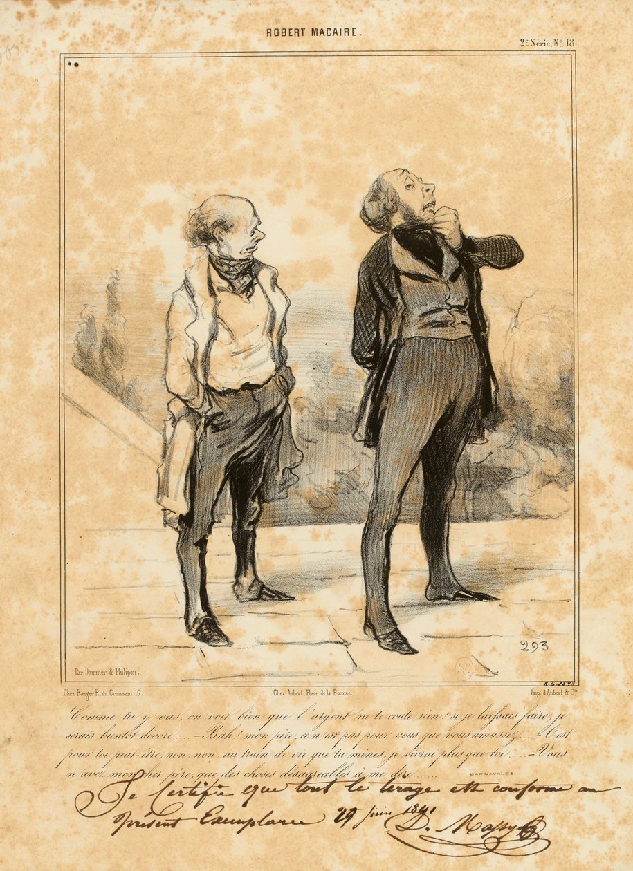 Robert Macaire Nr. 18: Wie du vorgehst, man sieht, dass Geld dir nichts kostet... autorstwa Honoré Daumier