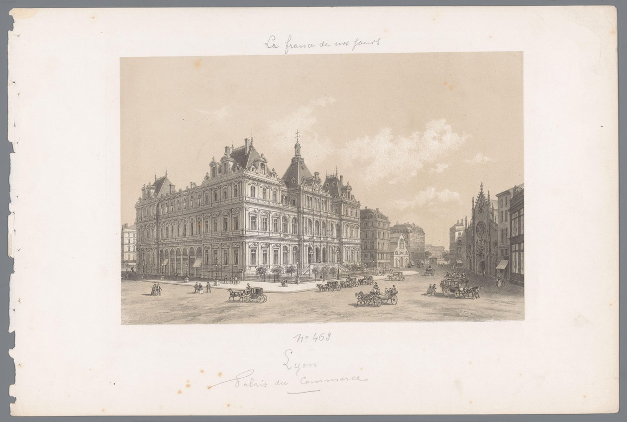 Widok na Palais de la Bourse w Lyonie Lyon. Palais du Commerce Współczesna Francja (tytuł serii) La France de nos jours (tytuł serii) autorstwa Isodore Laurent Deroy