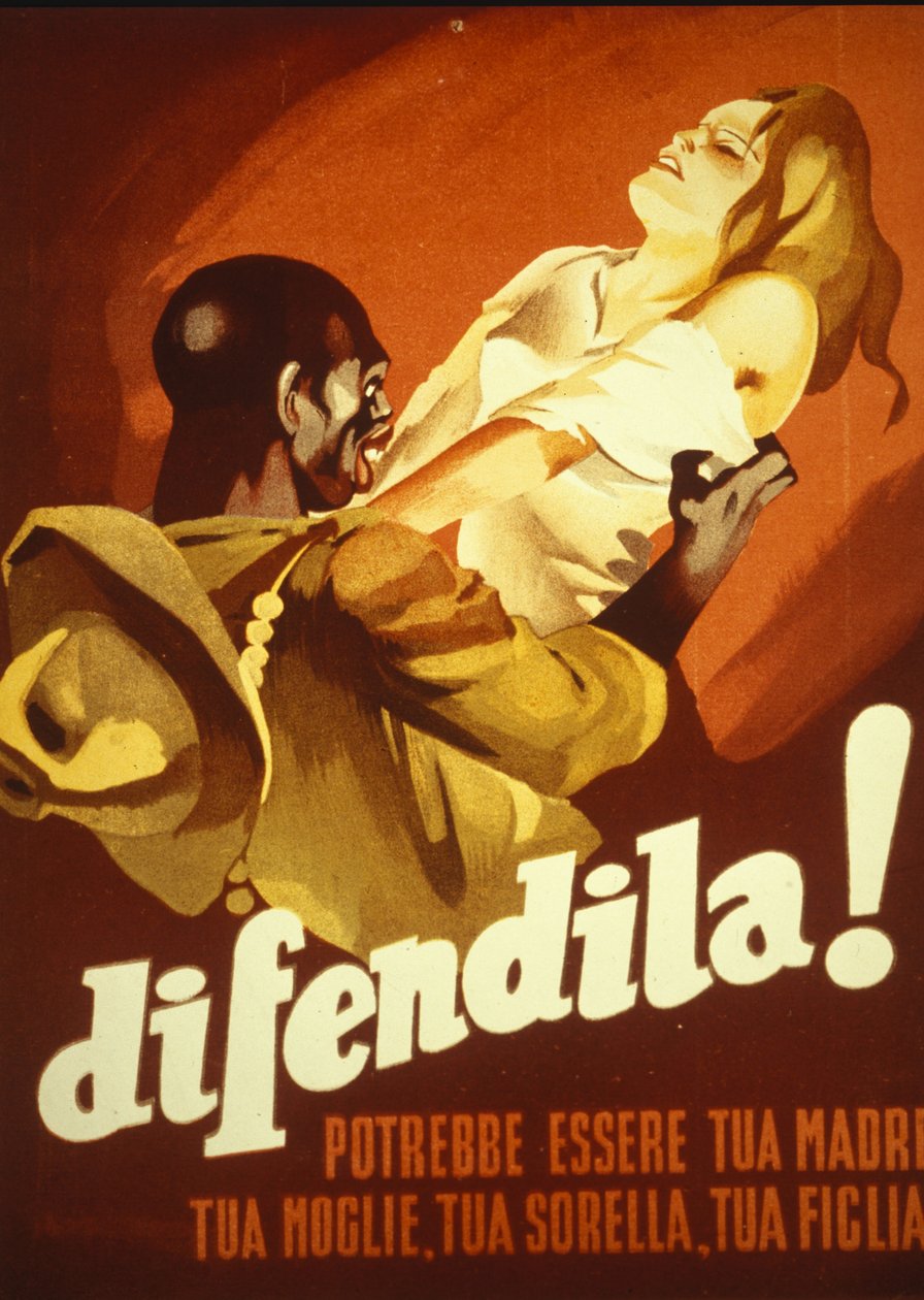 Plakat przedstawiający młodą kobietę atakowaną przez kolorowego mężczyznę: Broń jej, to może być twoja matka, twoja żona, twoja siostra, twoja córka. Włochy autorstwa Italian School