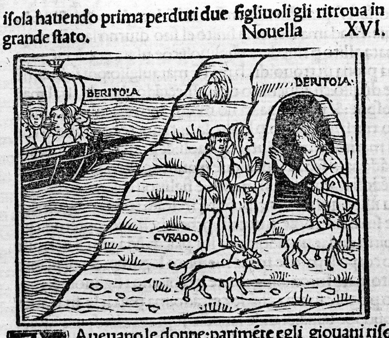 Reet de Beritola. Ilustracja do wiadomości 16 (Nowa szósta dnia drugiego) „Dekameronu” ”od Giovanniego Boccaccio dit Jean Boccaccio (1313-1375), włoskiego pisarza. Grawerowanie w „Dekamerone ouer Cento nouelle” Wenecja, Bartolomeo de 
