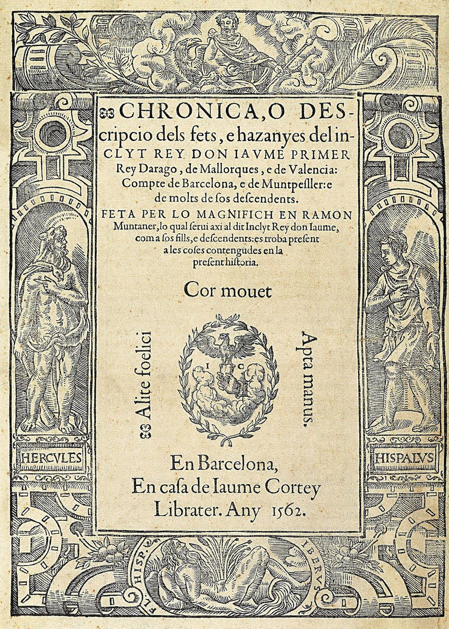 Ramon MUNTANER (1265-1336), kataloński wojskowy i publicysta. Okładka książki Chronica, o descripcio dels fets, e hazanyes del inclit rey Don Jaume Primer, wydania wykonanego w Barcelonie w domu drukarza Jaume Cortey. Grawerowanie, Hiszpania, Barcelona, ​​ autorstwa Jaume Cortey