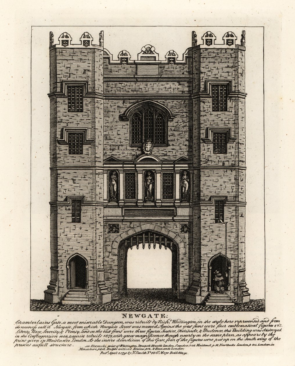 Newgate, przebudowany w 1672 po pożarze Londynu, z trzema postaciami Sprawiedliwości, Męstwa i Roztropności z dawnej bramy zbudowanej przez burmistrza Londynu Richarda Wittingtona autorstwa John Thomas Smith