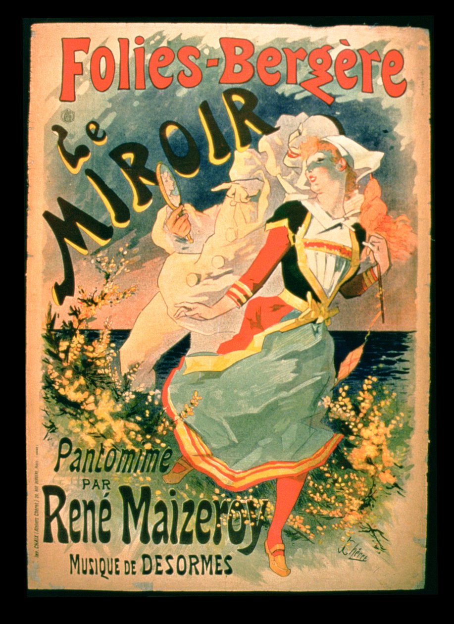 Plakat do „Le Miroir” w Folies-Bergere, pantomimy Rene Maizeroy autorstwa Jules Cheret