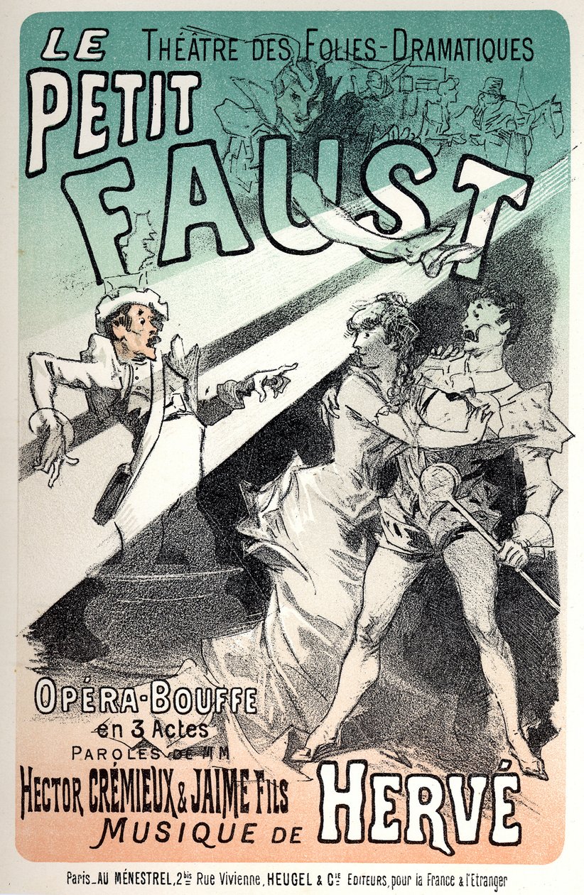 Muzyka. Mały Faust, operetka Herve. Plakat Julesa Chereta do reprezentacji w Paryżu autorstwa Jules Cheret