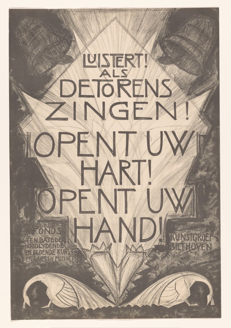 Plakat dla przygnębionych artystów i muzyków słucha! Kiedy wieże śpiewają! Otwórz swoje serce! Otwórz rękę! (tytuł na obiekcie) autorstwa Leo Visser