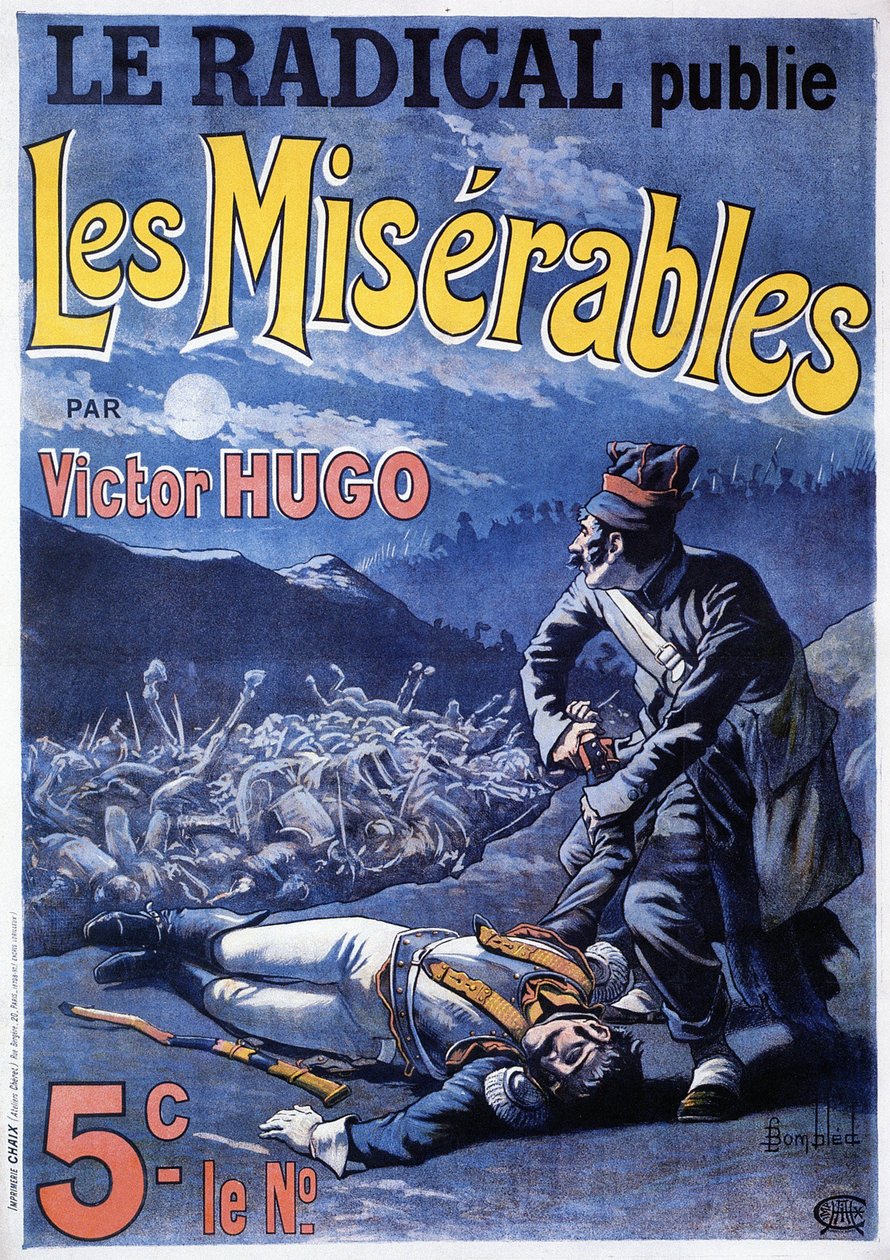 Plakat zapowiadający publikację powieści Victora Hugo „Les miserables” (1802-1885) w gazecie codziennej „Le radykał”, ilustracja L. Bombled autorstwa Louis Charles Bombled