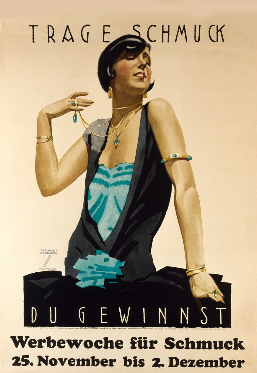 Noś biżuterię - wygra. Tydzień biżuterii reklamowej, ok. 1925-1928. autorstwa Ludwig Hohlwein