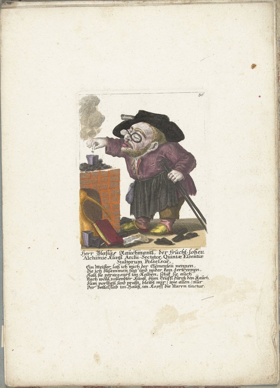 De werg Blasius Rauchmantl als alchemist, ca. 1710 Herr Blasius Rauchmantl, der frucht-loßen Alchimie kunst Arcysektarianin, Posiadacz Piątej Esencji Głupców (tytuł na obiekcie) Il Callotto resurcitato oder Neu eingrichtes Zwerchen Gabinet (seria ti autorstwa Martin Engelbrecht (attributed to)