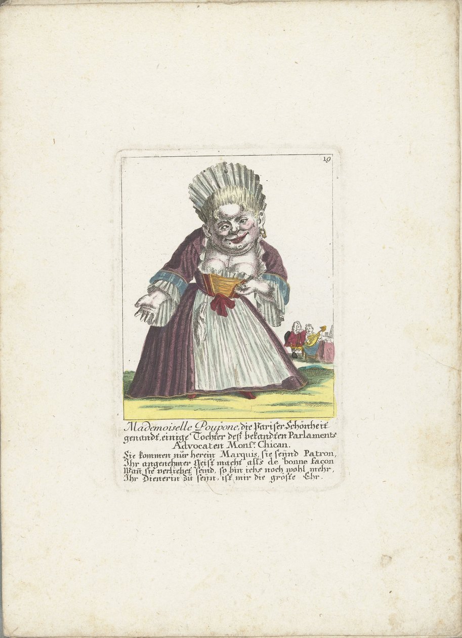De dwerg Mademoiselle Poupon, jako Parijse Schone, ok. 1710 Mademoiselle Poupone, paryska piękność, jakaś córka znanego adwokata Parlamentu Monsr. Chican (tytuł na obiekcie) Il Callotto resurcitato lub nowo umeblowana chata Zwerchen autorstwa Martin Engelbrecht (attributed to)