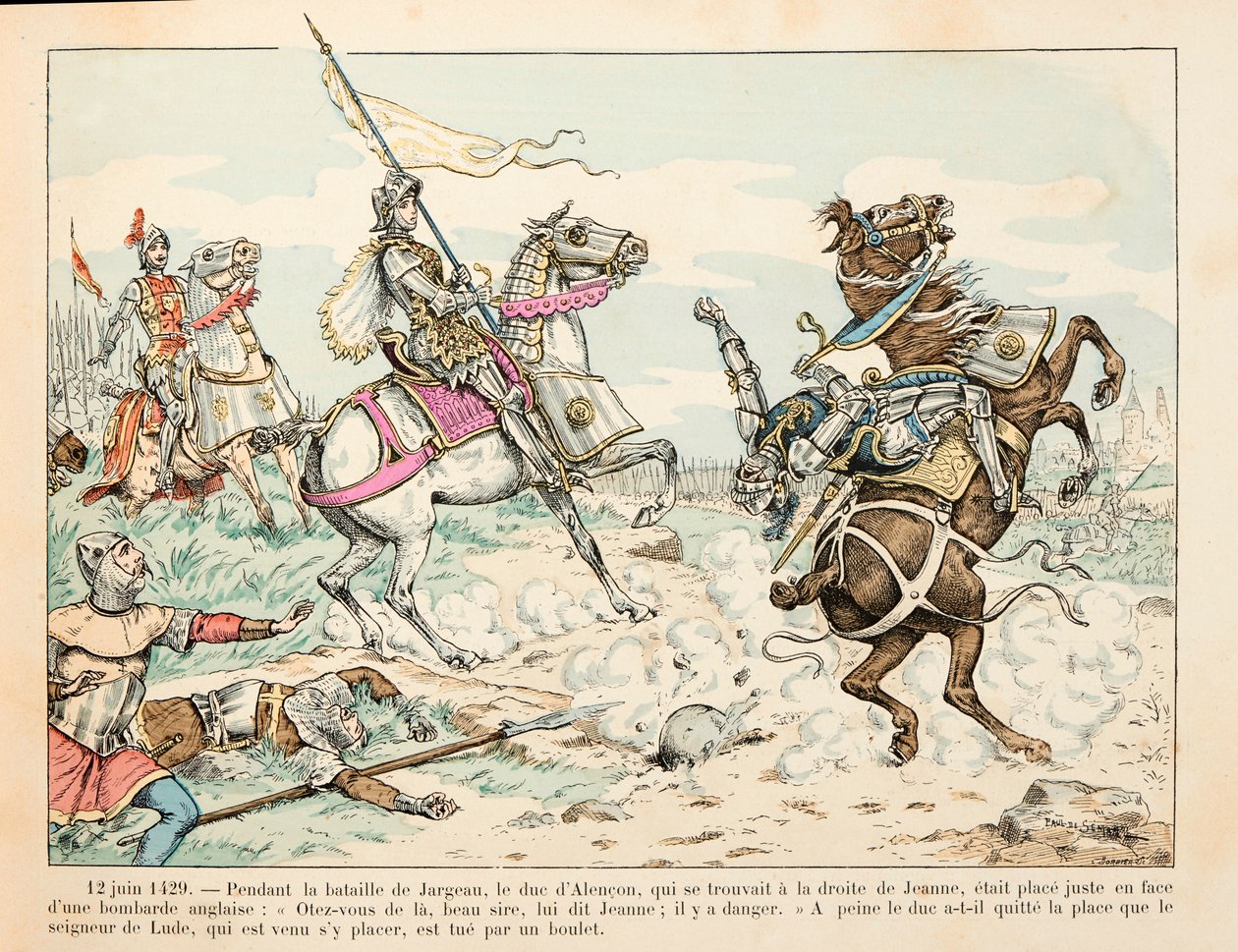 Ilustracja zaczerpnięta z książki „”Joan of Arc”” Theodore Cahu i zilustrowana przez Paula De Semant (1855-1915): 12 czerwca 1429 Pan Lude zabija balem podczas bitwy pod Jargeau przed Joanną d