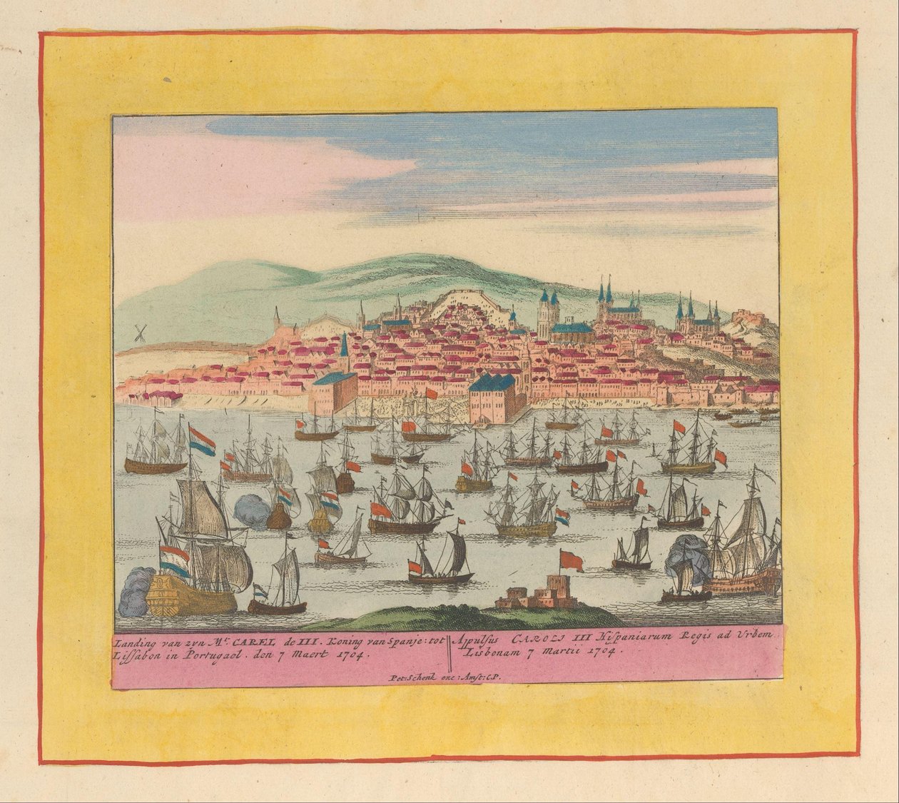 Przybycie floty holendersko-angielskiej z królem Karolem III w Lizbonie, 1704 Lądowanie jego Mt. Carel III król Hiszpanii do Lizbony w Portugalii den 7 Maert 1704 (...) (tytuł na obiekcie) Teatr wojny, początek króla Karela den autorstwa Pieter Schenk (I)