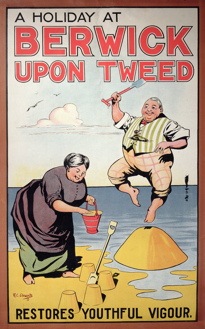 Wakacje w Berwick przywraca młodzieńczy wigor, plakat turystyczny, 1913 autorstwa R.C. Clements