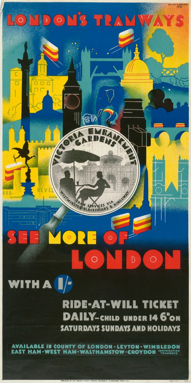 „Zobacz więcej Londynu za szylinga”, plakat London County Council LCC Tramways, 1933 r autorstwa Ralph and Brown Studios