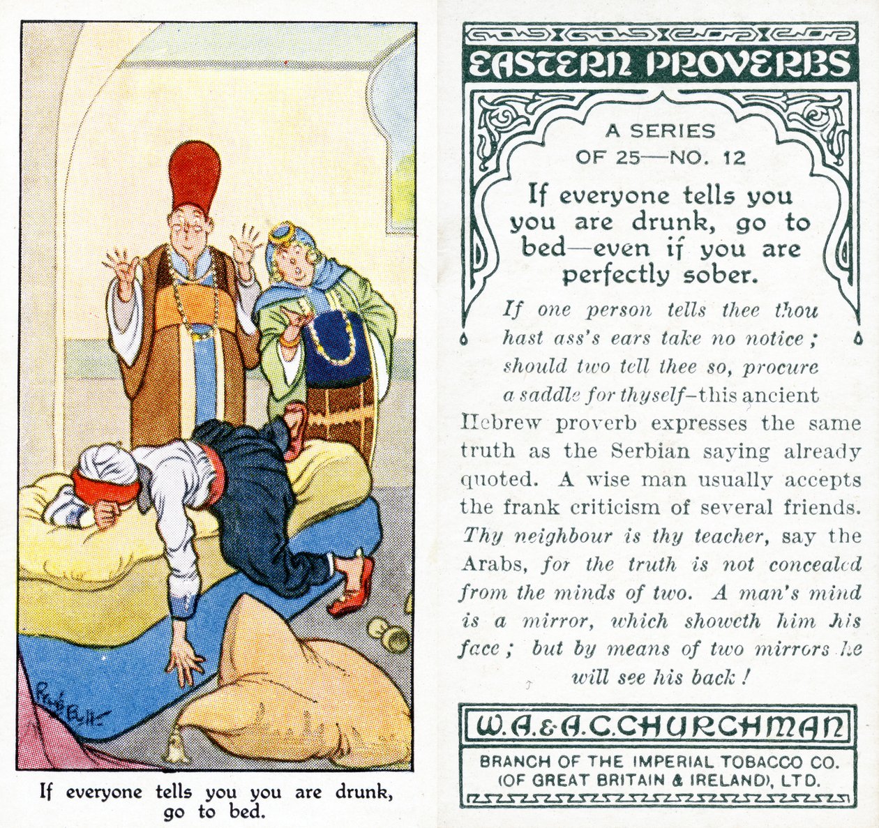 „Jeśli wszyscy mówią, że jesteś pijany, idź spać – nawet jeśli jesteś całkowicie trzeźwy”, 1931 (zob. także 498190) autorstwa René Bull