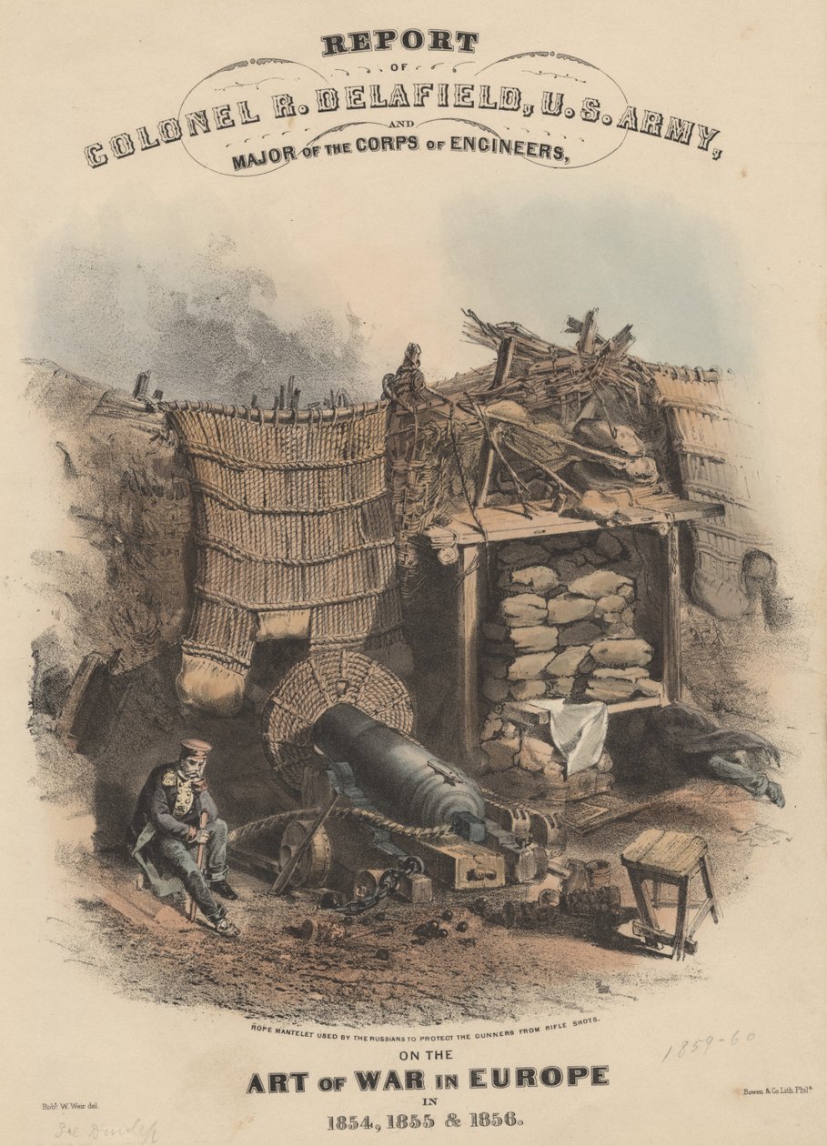Raport pułkownika R. Delafielda, armii amerykańskiej i majora Korpusu Inżynierów, dotyczący sztuki wojennej w Europie w latach 1854, 1855 i 1856, litografia Bowen und Co., 1860 (chromolit) autorstwa Robert Walter Weir