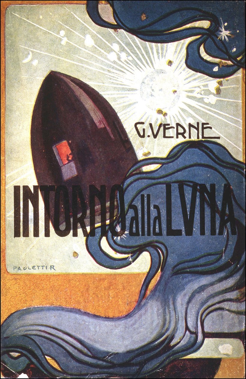Okładka. chory. Intorno alla luna (Z Ziemi na Księżyc) autorstwa Julesa Verne autorstwa Rodolfo Paoletti