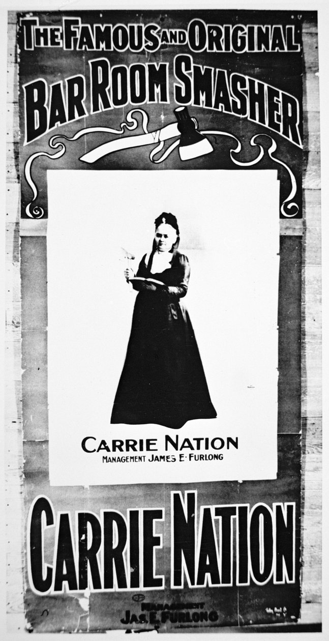 Plakat teatralny przedstawiający Carry Nation (1846-1911) trzymający swój niszczycielski topór (lito) autorstwa School American