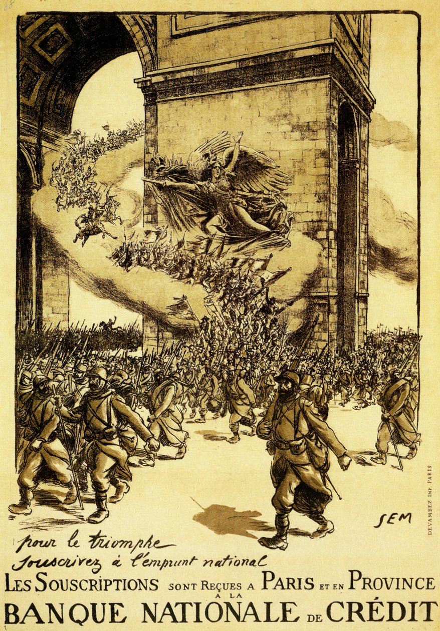 Plakat polityczny. Francja. 1917. W imię triumfu, trzymaj się pożyczki narodowej. autorstwa Sem (1863 1934)