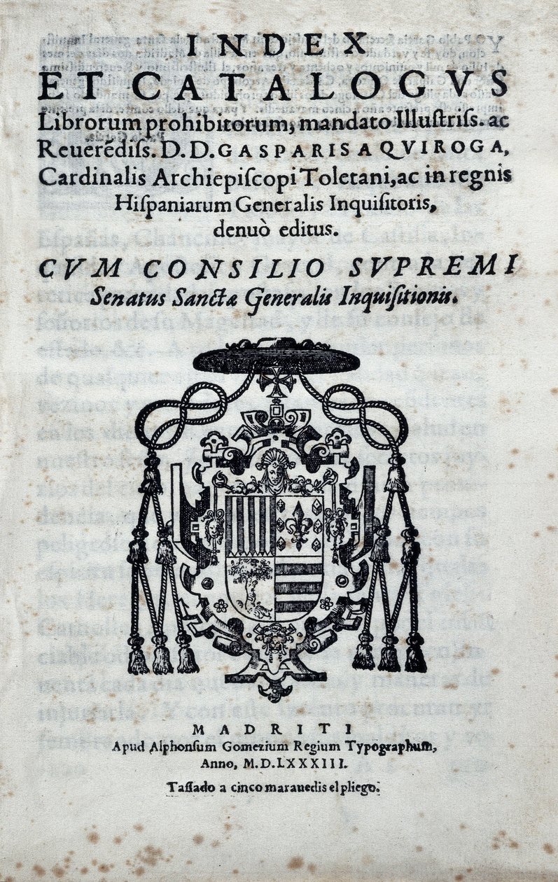 Frontyspis „Index and catalogus librorum excludeorum”, indeks dotyczący ksiąg zakazanych przez Generalną Inkwizycję w Hiszpanii, opublikowanych przez Gaspara de Quiroga (1499-1593) autorstwa Spanish School