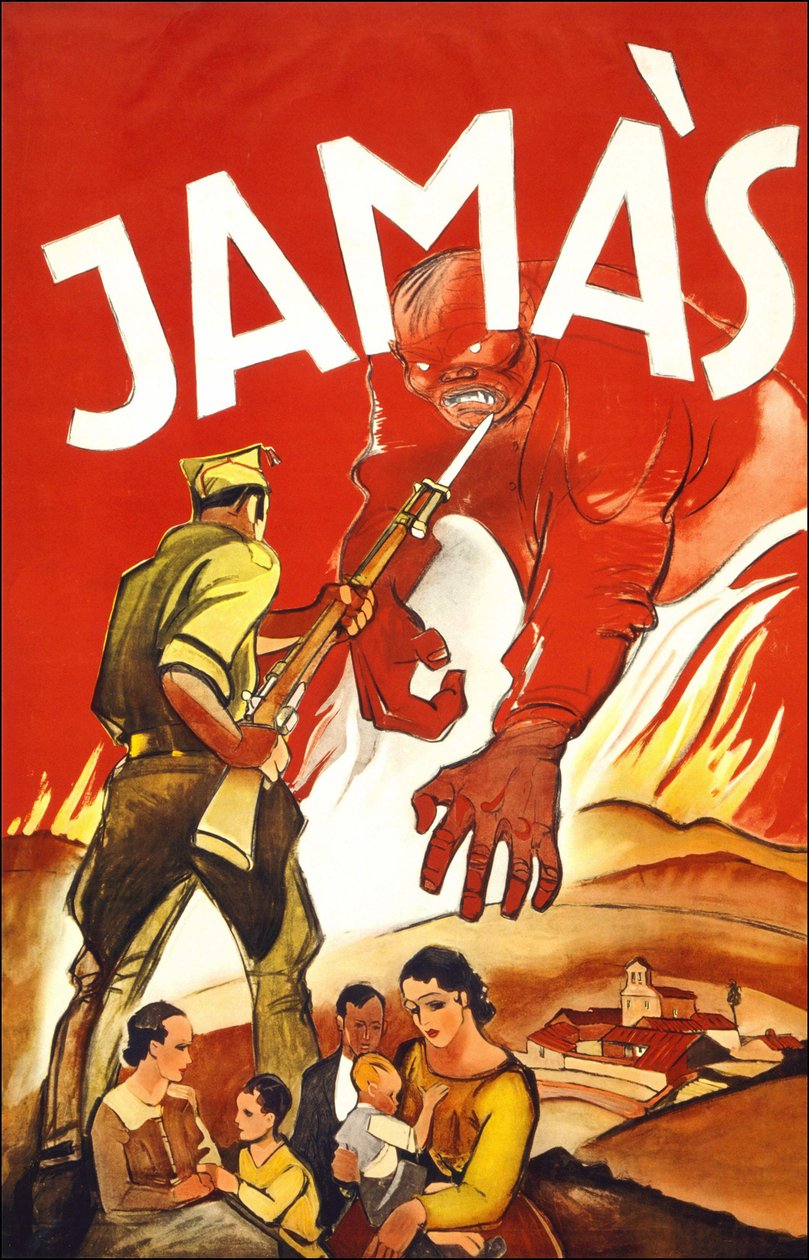 Jamàs („Nigdy”), plakat opublikowany podczas wojny hiszpańskiej przedstawiający żołnierza, który chroni hiszpańskie rodziny. W latach 1936-1939. autorstwa Spanish School