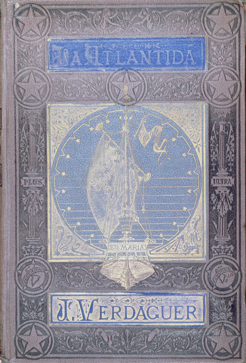 La Atlantida Jacinto Verdaguera (1845-1902), wydanie w języku kastylijskim wydane w Barcelonie 1878 autorstwa Spanish School