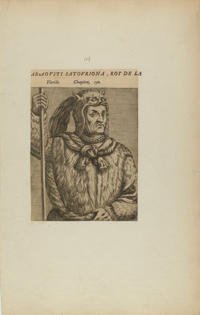 Araovsti Satovriona, król L/Florydy. Rozdział. 150 (z książki Les Vrais Pourtraits et Vies des Hommes Illustres) autorstwa Theodor de Bry