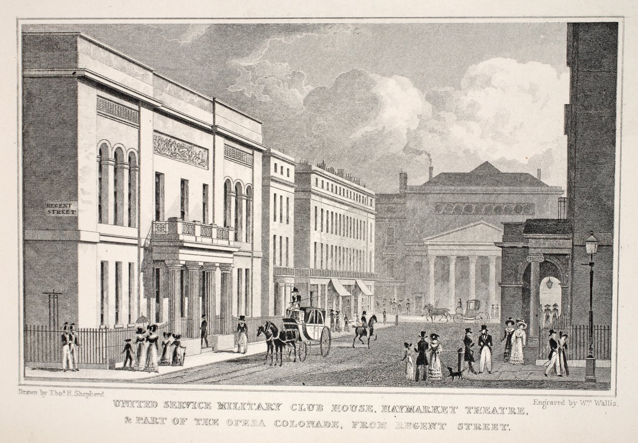 United Service Military Club House, Teatr Haymarket i część Opera Colonnade od Regent Street, z pubu „Londyn i jego okolice w XIX wieku”. Jones und Co., 1827-1829 (engravi autorstwa Thomas Hosmer Shepherd