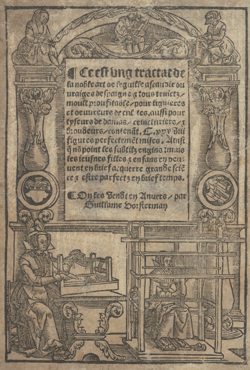 Jest to traktat de la noble art de leguille ascavoir ouvraiges de spaigne... tytuł..., po 1527 roku. autorstwa Unbekannt