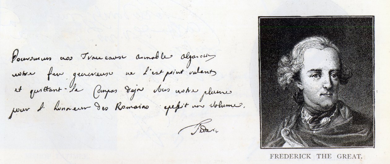Pismo i podpis Fryderyka Wielkiego, króla Prus (pióro i atrament na papierze) autorstwa Unbekannt