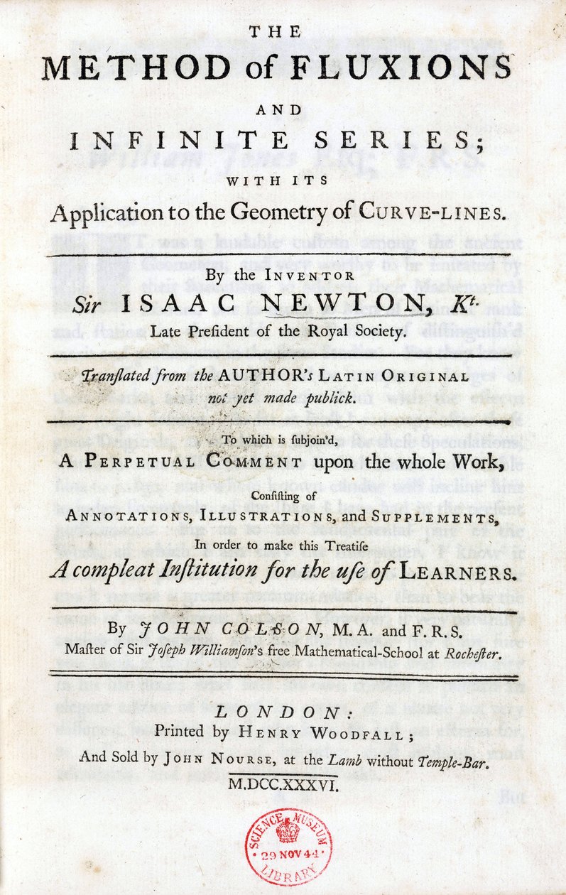 Strona tytułowa „Metody fluksji i szeregów nieskończonych” Isaaca Newtona (1642-1727), opublikowanej w Londynie w 1736 roku, zawierającej główne teorie, które miały znaczący wpływ na nauki: twierdzenie dwumianowe, trzy uniwersalne prawa m autorstwa Unbekannt