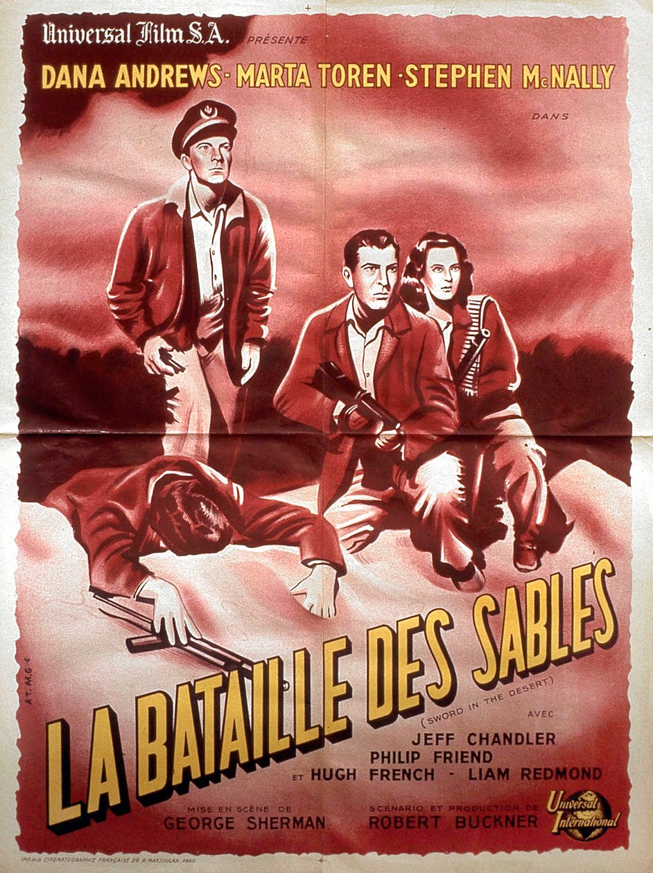 Plakat filmu GeorgeSherman Bitwa o piaski z Daną Andrews Marta Toren i Stephen Mc Nally 1949 autorstwa Unbekannt