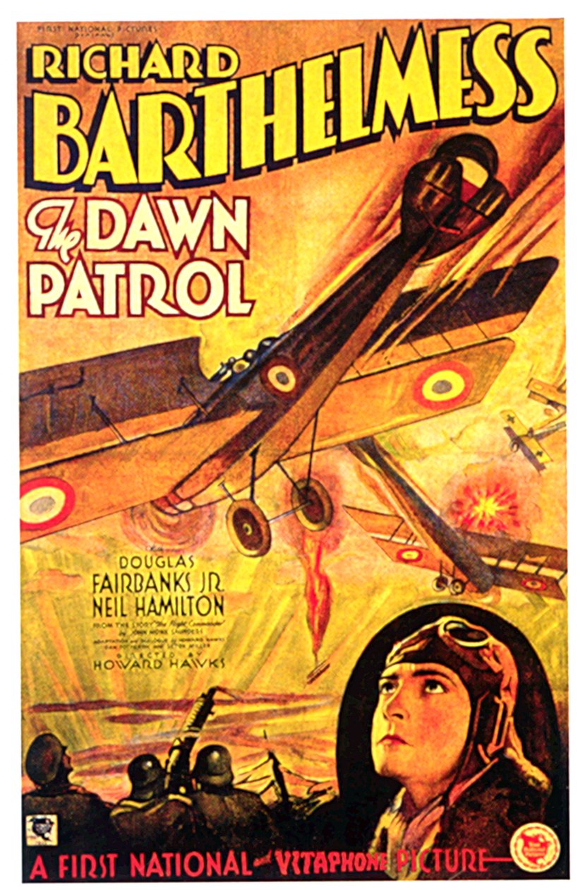 Plakat filmu Świt Patrol ŚWIT PATROL w reżyserii HowardHawks z Richardem Barthelmessem autorstwa Unbekannt
