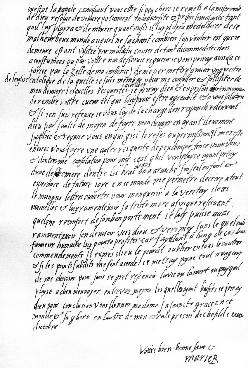 List Marii Królowej Szkotów przebywającej w więzieniu w Sheffield do angielskiej królowej Elżbiety I, modlącej się o pozwolenie na naradę z jednym z jej francuskich sług, o pocieszenie w postaci pozwolenia na księdza katolickiego oraz o możliwość prowadzen autorstwa Unbekannt