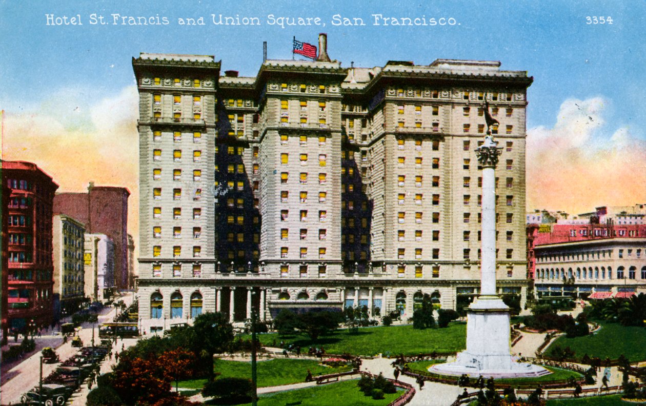 San Francisco: Hotel St. Francis i Union Square autorstwa Unbekannter Künstler