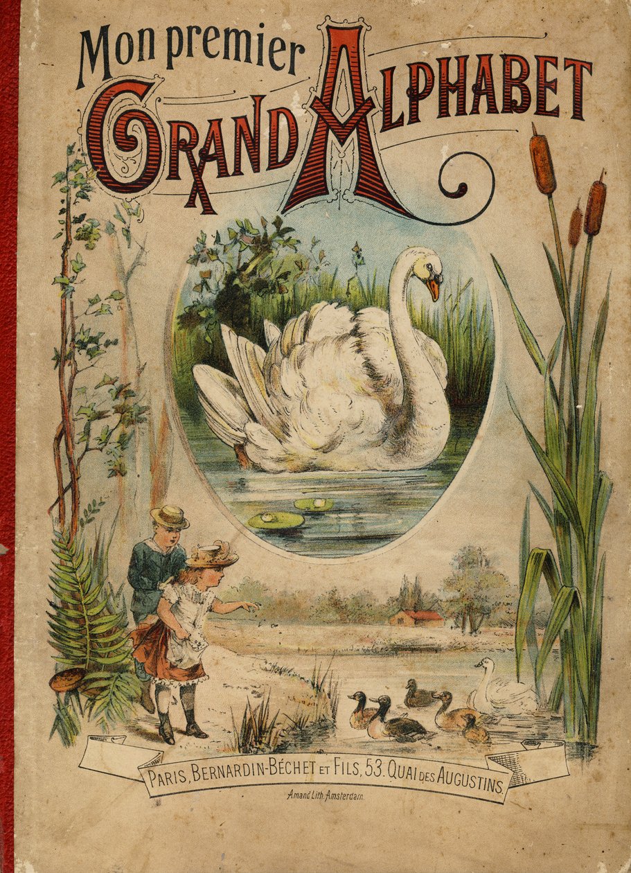 Łabędź. Okładka książki "Mój pierwszy wielki alfabet". Bernardin-Bechet Edition, Paryż, ok. 1890. Ilustracje A. des Lilleuls. Brak strony, 46 stron. Wymiary: 31x22cm . autorstwa Unbekannt