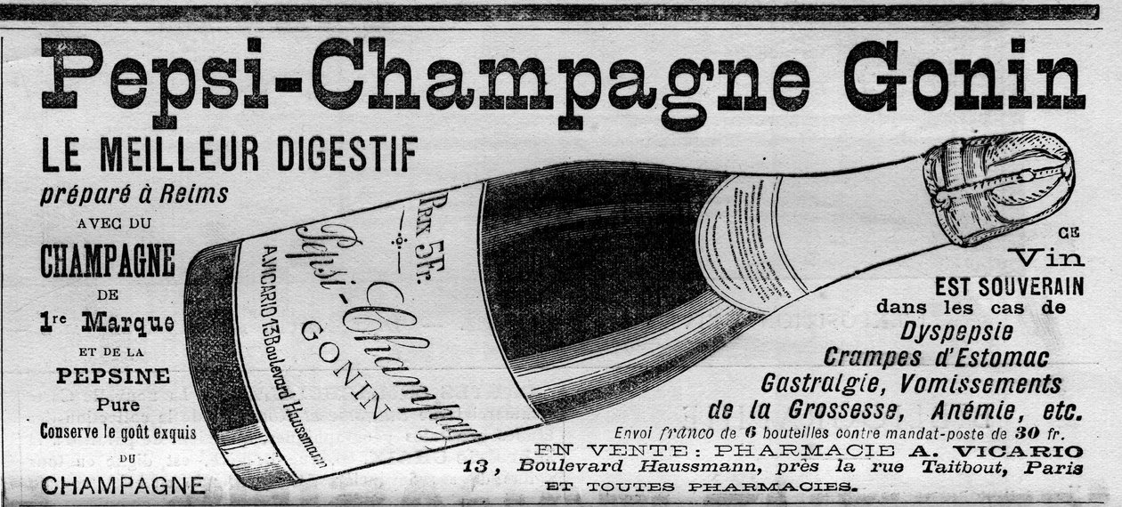 Pepsi Champagne Gonin (Pepsi-Champagne od marki Gonin). Digestif przygotuj w Reims z szampanem i pepsyną. Alkohol zaleca przy niestrawności, skurczach żołądka, bólach żołądka, wymiotach ciążowych, anemii... (sprzedawane w aptekach). Grawerowanie w „” autorstwa Unknown artist