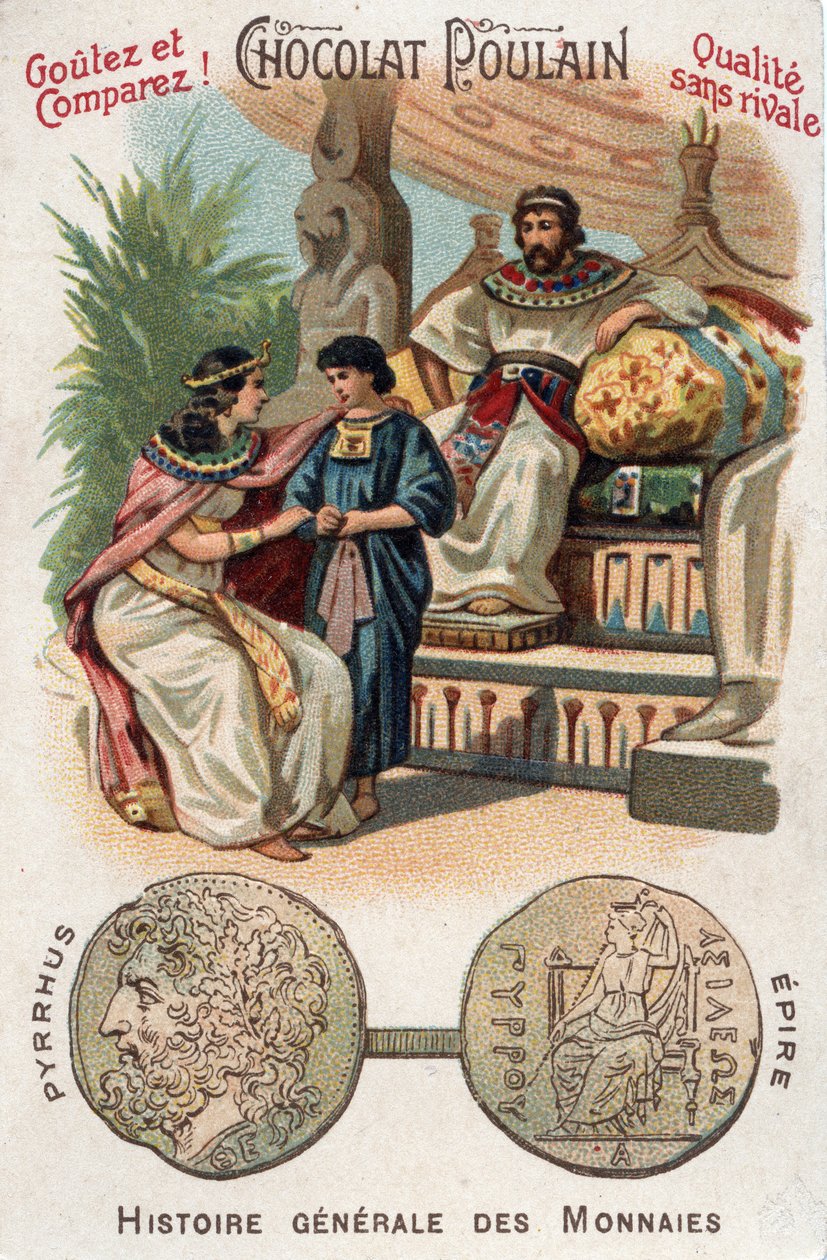 Pyrrus I (lub Pyrrhos) król Epiru od 306 do 272 pne. W ogólnej historii monet. Chromolitografia czekoladowo-źrebięca z końca XIX wieku. Prywatna kolekcja. autorstwa Unknown artist