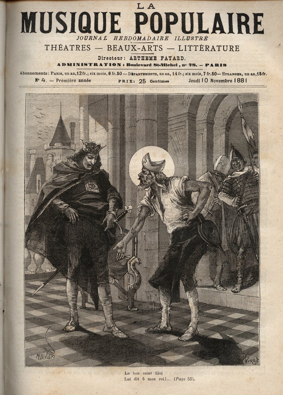 Reprezentacja francuskiej piosenki popularnej „Król Dagobert” reprezentująca króla Dagoberta I (ok. 600-639) i Świętego Eloi de Noyon (ok. 588-660): „Dobry Święty Eloi autorstwa Unknown artist