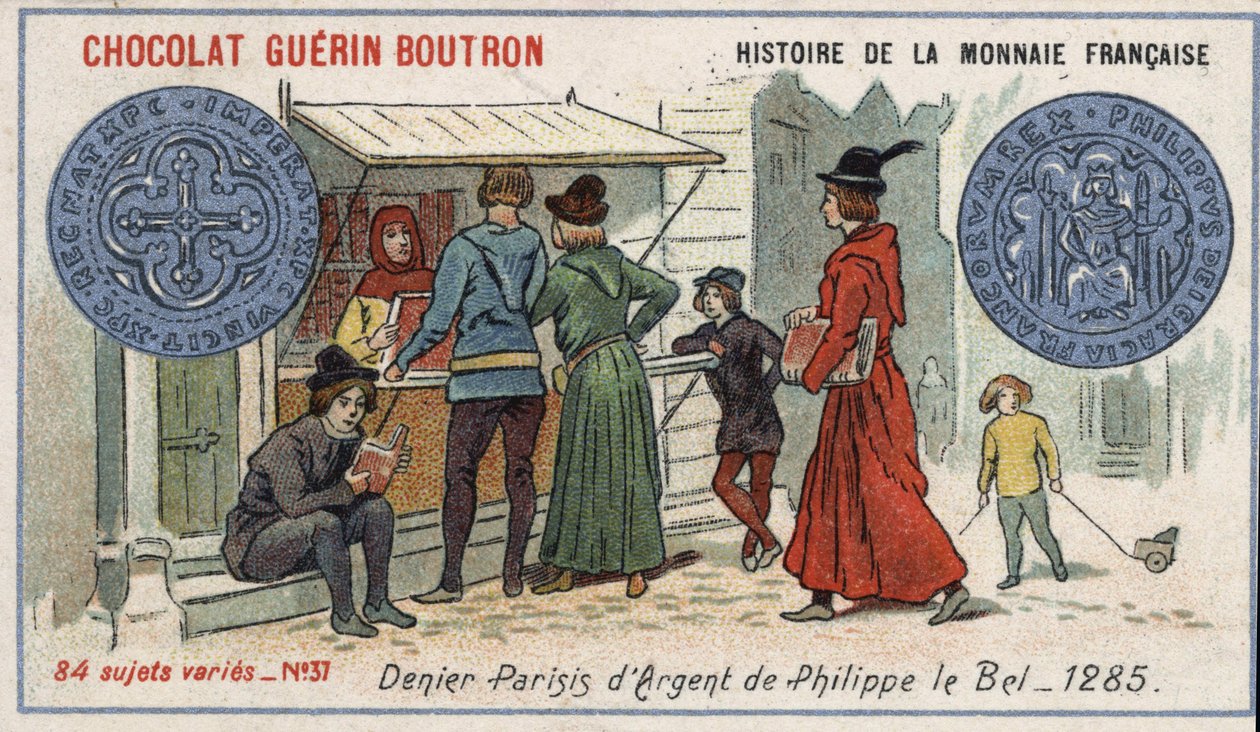 Seria Historia waluty francuskiej wydana przez Chocolat Guérin Boutron. XIX-wieczna chromolitografia. Srebrny denier autorstwa Philippe le Bel w 1285 autorstwa Unknown artist