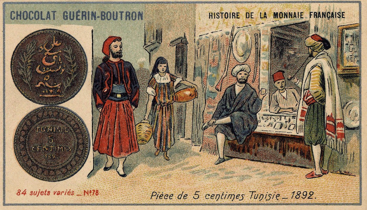 Seria Historia waluty francuskiej wydana przez Chocolat Guérin Boutron. XIX-wieczna chromolitografia. Moneta 5 centów w Tunezji w 1892 r. autorstwa Unknown artist