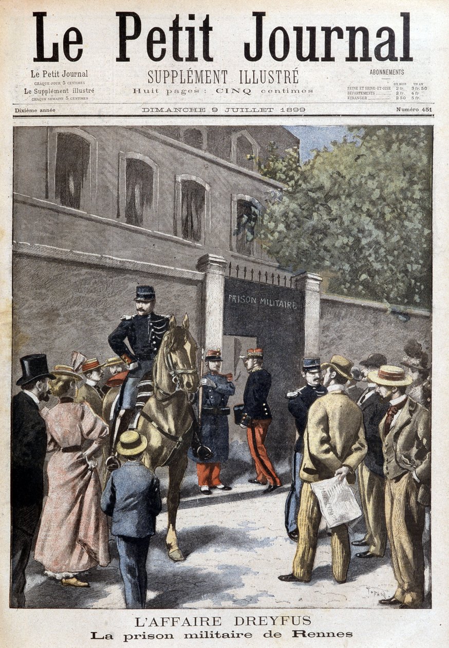 Sprawa Dreyfusa: więzienie wojskowe w Rennes – w „Le Petite Journal” z 09.07.1899 autorstwa Unknown artist