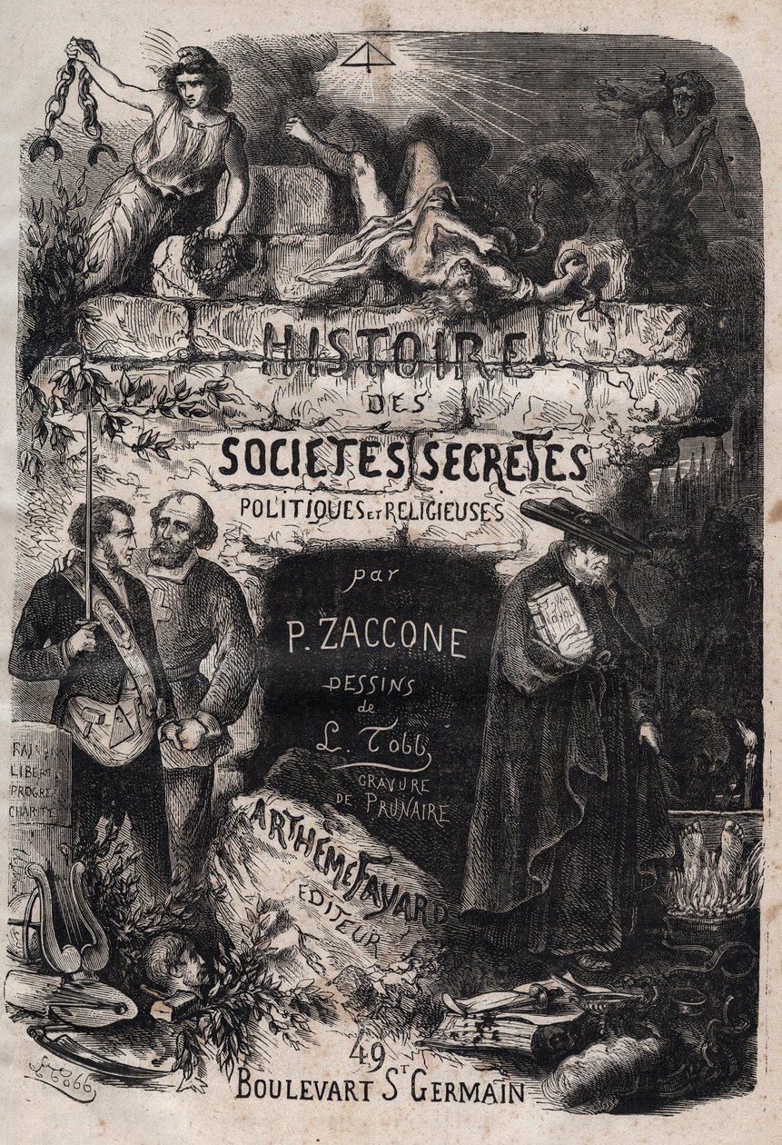 Strona tytułowa „„Historia stowarzyszeń tajnych, politycznych i religijnych”” Pierre Zaccone (1817-1895) autorstwa Unknown artist
